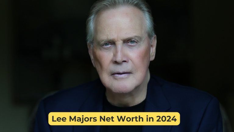 Lee Majors Net Worth in 2024